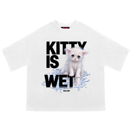 KITTY IS WET TEE