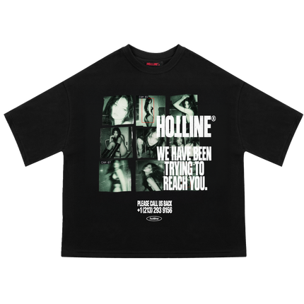 WE HAVE BEEN TRYING TO REACH YOU Tee