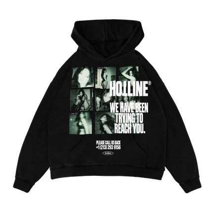 WE'VE BEEN TRYING TO REACH YOU Hoodie
