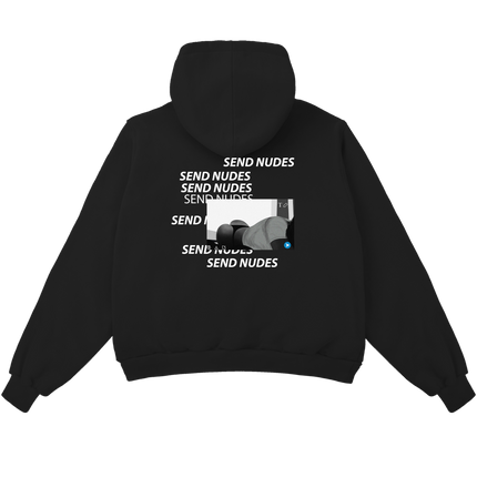 SEND NUDES Hoodie