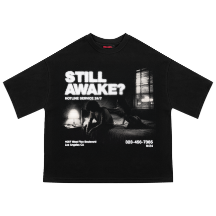 STILL AWAKE? TEE